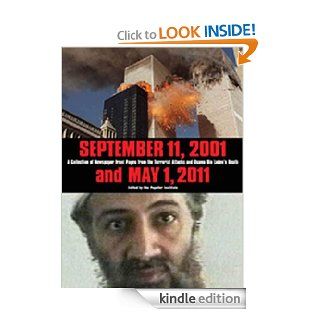September 11, 2001 and May, 1 2011 A Collection of Newspaper Front Pages from the Terrorist Attacks and Osama Bin Laden's Death eBook The Poynter Institute Kindle Store