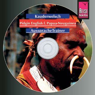 Reise Know How Kauderwelsch Pidgin English AusspracheTrainer Audio CD : Kauderwelsch CD: Albrecht G. Schaefer: Fremdsprachige Bücher
