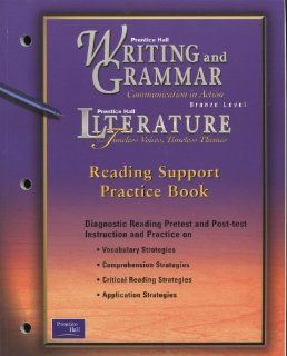 WRITING & GRAMMAR READING SUPPORT PRACTICE BOOK GRADE 7 2001C FIRST EDITION: PRENTICE HALL: 9780130532138: Books