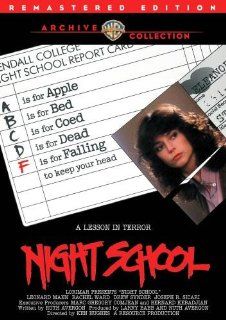 Night School: Rachel Ward, Drew Snyder, Joseph R. Sicari Leonard Mann, Ken Hughes, Rachel Ward: Movies & TV