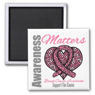 Support The Cause Breast Cancer Awareness Matters Magnets