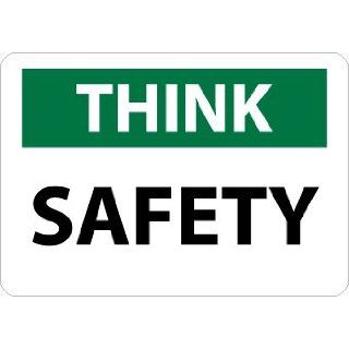 NMC TS134PB OSHA Sign, Legend "THINK   SAFETY", 14" Length x 10" Height, Pressure Sensitive Vinyl, Black on White: Industrial Warning Signs: Industrial & Scientific