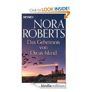 Das Geheimnis von Orcas Island (German Edition) eBook: Nora Roberts: Kindle Store