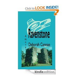 Ravenstone (Raven Chronicles, book 3) eBook: Deborah Cannon: Kindle Store