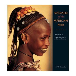 Women of the African Ark 2008 Calendar: Angela Fisher: 9780764938894: Books