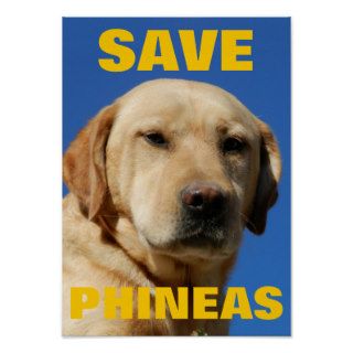 SAVE PHINEAS Labrador Retriever Animal Rights Print