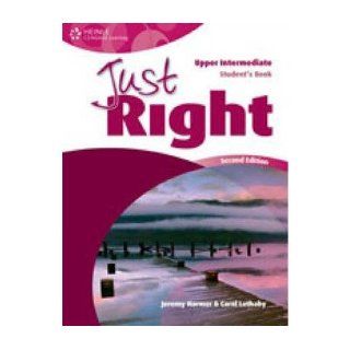 Just Right Workbook with Key & Audio CD (1) American English Version   Upper Intermediate Level (Paperback)   Common: By (author) Jeremy Harmer & Carol Lethaby: 0884374339191: Books
