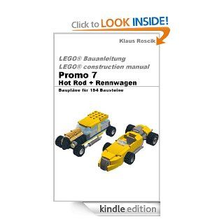 Promo 7   Hot Rod + Rennwagen    Bauplne fr 184 Bausteine   LEGO Bauanleitung   construction manual (German Edition) eBook Klaus Roscik Kindle Store