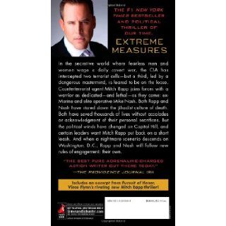 Extreme Measures A Thriller (Mitch Rapp Novels) Vince Flynn 9781416505044 Books
