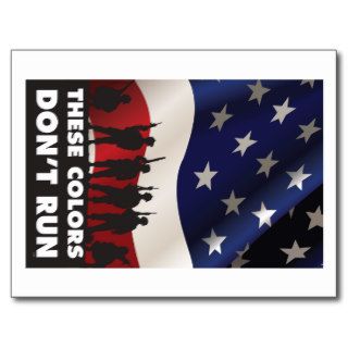 US Flag and Military   These Colors Don't Run Postcard