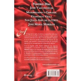 Arrebatos Carnales (Spanish Edition) Francisco Martin Moreno 9786070702730 Books