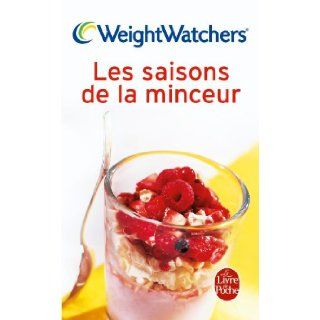 Les Saisons de La Minceur (Livre de Poche: Cuisine) (French Edition): Weight Watchers: 9782253016366: Books