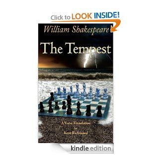 The Tempest A Verse Translation eBook William Shakespeare, Kent Richmond Kindle Store