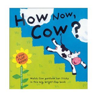 Fun Flap Book: How Now, Cow? (Pinwheel): Angela Chambers, Simone Abel: Books