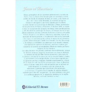 Juan el Bautista/ John the Baptist (Spanish Edition): Miro Gavran, Marta Delfina Alvarez: 9789500230933: Books