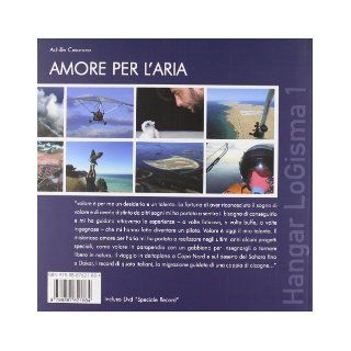 Amore per l'aria. Con DVD: Achille Cesarano: 9788887621884: Books