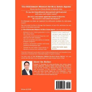 The Millionaire Mindset for Real Estate Agents: Master the Real Estate Market & Explode Sales: Mr. Richard D Fournier: 9781478117759: Books