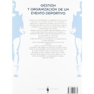 Gestion y Organizacion de Un Evento Deportivo (Coleccion Gestion DePorte) (Spanish Edition): Michel Desbordes, Julien Falgoux: 9788497290739: Books
