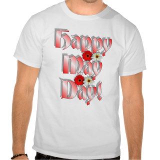 May Day Tee Shirt