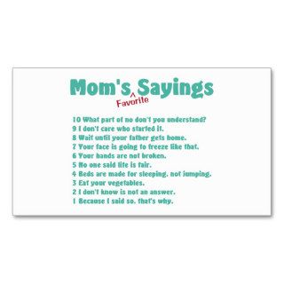 Mom's favorite sayings on gifts for her. business card template