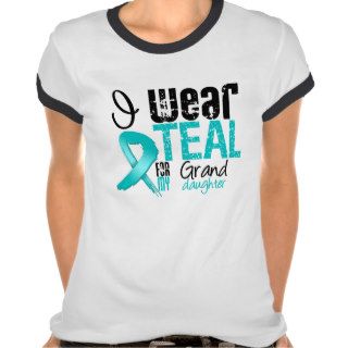 I Wear Teal Ribbon For My Granddaughter T Shirts