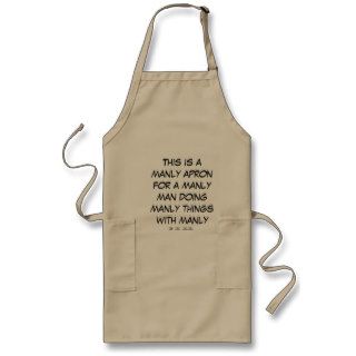 This is a manly apron for a manly man doing man