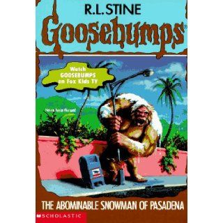 The Abominable Snowman of Pasadena (Goosebumps, No 38): R. L. Stine: 9780590568753: Books