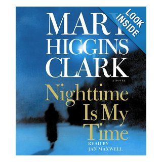 Nighttime Is My Time: Mary Higgins Clark, Jan Maxwell: 9780743535809: Books