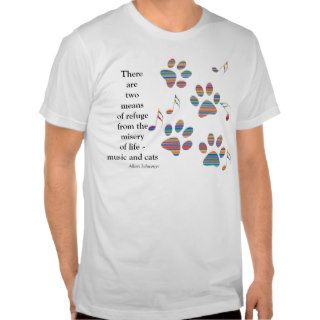 Music and Cats Quote T Shirt