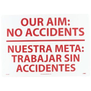 NMC M438RC Bilingual Restricted Area Sign, Legend "OUR AIM: NO ACCIDENTS", 20" Length x 14" Height, Rigid Polystyrene Plastic, Red on White: Industrial Warning Signs: Industrial & Scientific