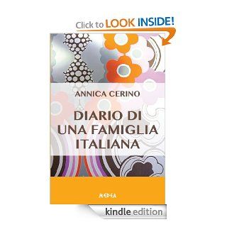 Diario di una famiglia italiana (Italian Edition) eBook: Annica Cerino: Kindle Store