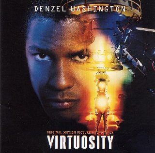 Virtuosity Original Soundtrack: Music