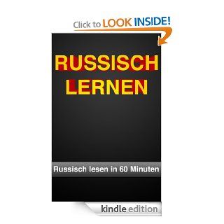 русский!   Russisch lesen in 60 Minuten (German Edition) eBook: Даниила А. Кузьмичёва: Kindle Store