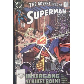 The Adventures of Superman #457 (Intergang Strikes Back!): George Perez, Roger Stern, Dan Jurgens, Ty Templeton, Jerry Ordway, Glenn Whitmore, Mike Carlin: Books