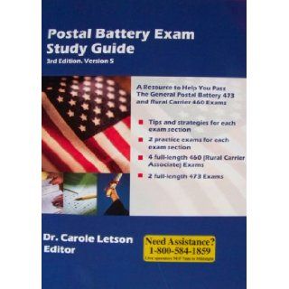 Postal Battery Exam Study Guide (Exam Prep Guide for the Postal Exams 473 and 460 v.3.5, Updated and Revised June 2008): 9780981801209: Books
