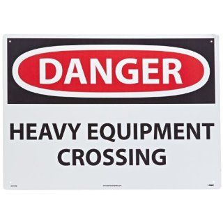 NMC D471AD OSHA Sign, Legend "DANGER   HEAVY EQUIPMENT CROSSING", 28" Length x 20" Height, 0.040 Aluminum, Black/Red on White: Industrial Warning Signs: Industrial & Scientific