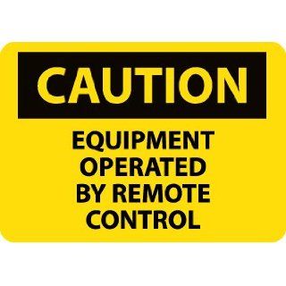 NMC C478AB OSHA Sign, Legend "CAUTION   EQUIPMENT OPERATED BY REMOTE CONTROL", 14" Length x 10" Height, Aluminum, Black on Yellow: Industrial Warning Signs: Industrial & Scientific