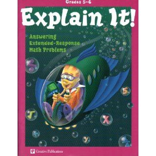 Explain It! Answering Extended resonse Math Problems Grades 5 6: Louis Lepore: 9780762215980: Books