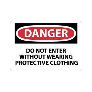 NMC D502AB OSHA Sign, Legend "DANGER   DO NOT ENTER WITHOUT WEARING PROTECTIVE CLOTHING", 14" Length x 10" Height, Aluminum, Black on White: Industrial Warning Signs: Industrial & Scientific