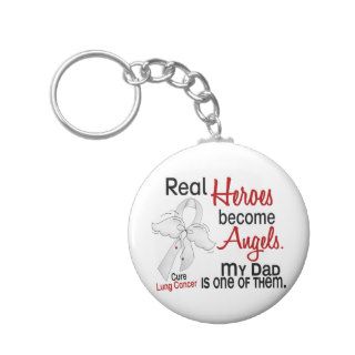 Heroes Become Angels Dad Lung Cancer Key Chains