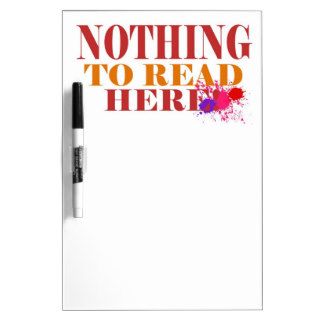Nothing to read Here! Dry Erase Boards