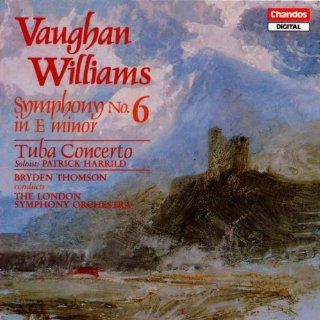 Ralph Vaughan Williams: Symphony No. 6 / Tuba Concerto   Bryden Thomson: Music