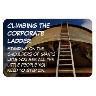 Climbing the corporate ladder gives perspective rectangular magnets