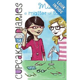 Mia: A Matter Of Taste (Turtleback School & Library Binding Edition) (Cupcake Diaries): Coco Simon: 9780606320429: Books