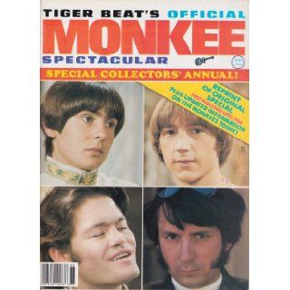MONKEE SPECTACULAR UPDATED REPRINT The Monkees DAVY JONES Micky Dolenz MIKE NESMITH Peter Tork 1986 (Tiger Beat's Monkee Spectacular Reprint): Tiger Beat Staff: Books
