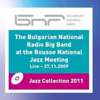 The Bulgariana National Radio Big Band at the Rousse Jazz Meeting: Music
