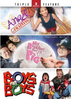 My Brother the Pig / Angel in Training / Boys Will Be Boys   Triple Feature Eva Mendes, Laila Dagher, Danielle Pessis, Randy Travis, Julie Haggerty Scarlett Johansson, Various Movies & TV