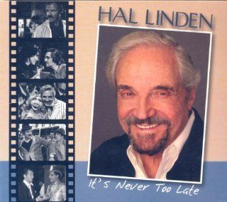 Hal Linden It's Never Too Late Music
