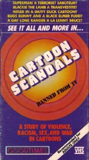 Cartoon Scandals / Bannned From Tv / a Study of Violence, Racism, Sex, & War in Cartoons: Bugs Bunny, Lenny Bruce, Superman, Black Elmer Fudd, Mickey Mouse: Movies & TV