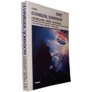 Clymer Evinrude/Johnson Outboard Shop Manual 5 70 HP Four Stroke (1200753)
